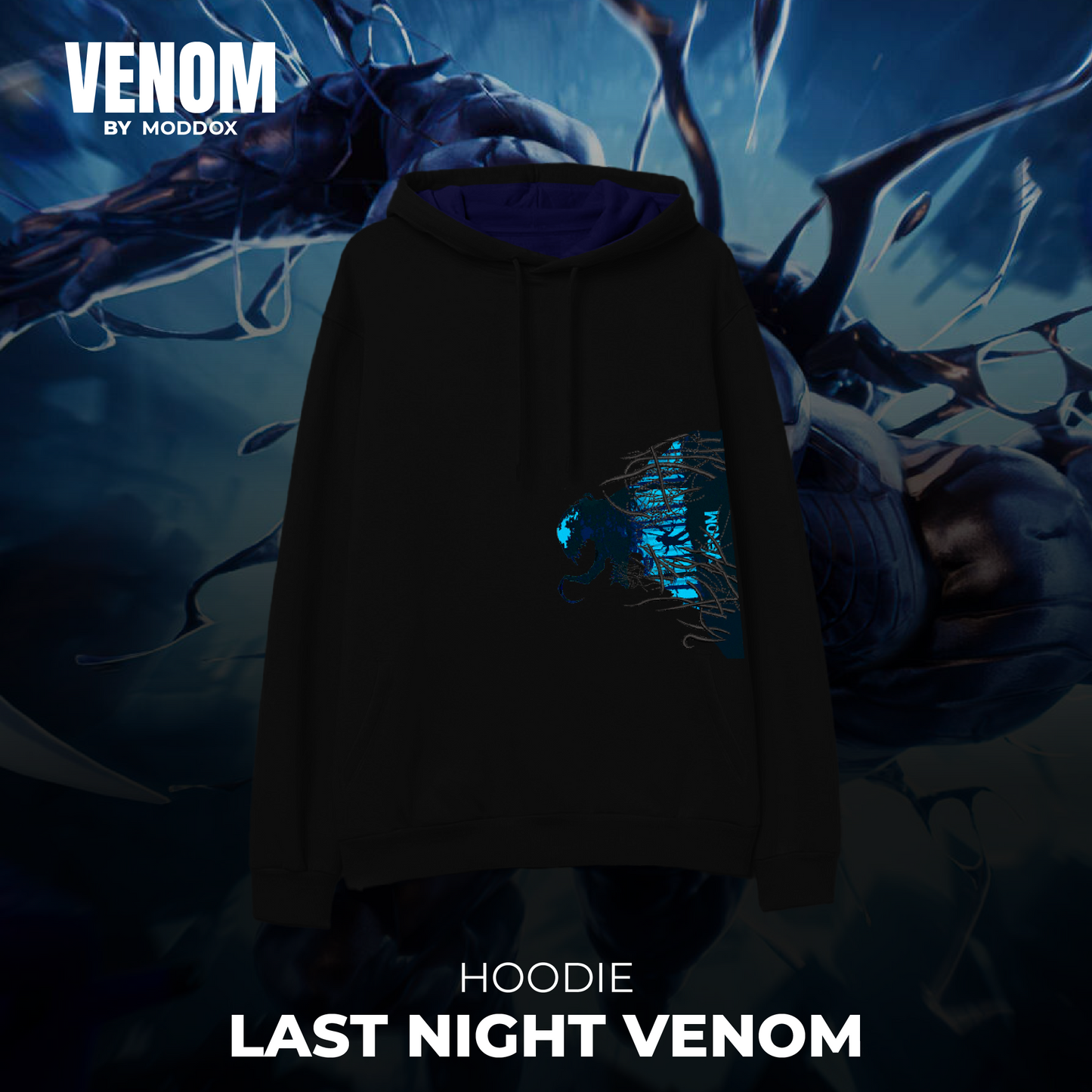 Hoodie | Venom | Last Night Venom