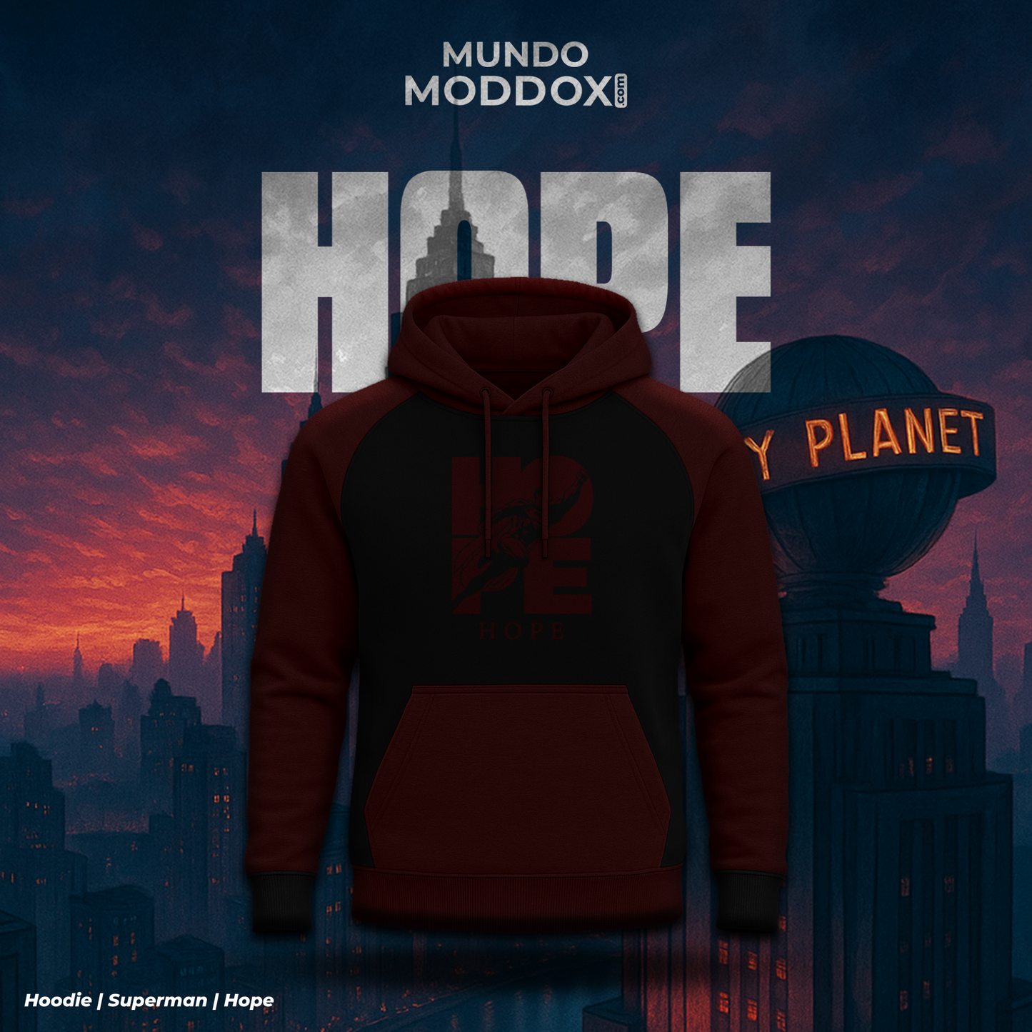 Hoodie | Superman | Hope